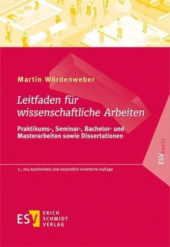 Leitfaden für wissenschaftliche Arbeiten - Wördenweber, Martin