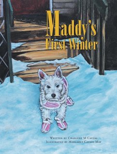 Maddy's First Winter - Cavers, Charlene M