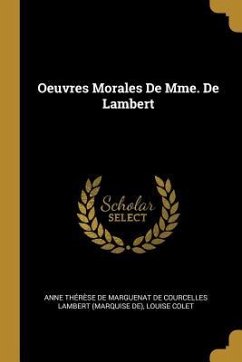 Oeuvres Morales De Mme. De Lambert