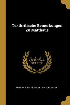 Textkritische Bemerkungen Zu Matthäus