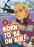 Samura, H: Born to be on air! Samura, H: Born to be on air!