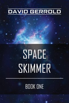 Space Skimmer (eBook, ePUB) - Gerrold, David