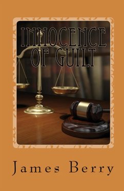 Innocence of Guilt - Berry, James