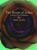 The House of Arden (eBook, ePUB)