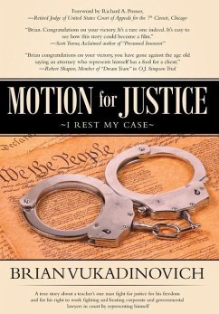 MOTION FOR JUSTICE - Vukadinovich, Brian