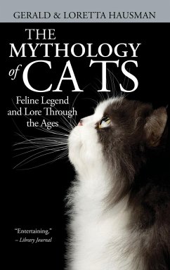 The Mythology of Cats - Hausman, Gerald; Hausman, Loretta