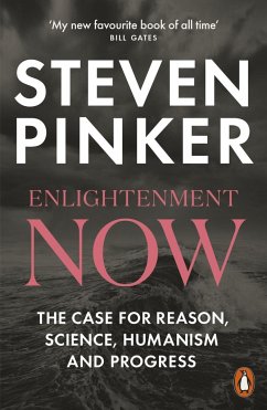 Enlightenment Now - Pinker, Steven