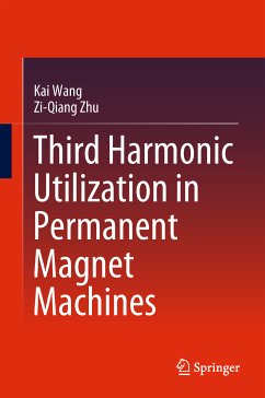 Third Harmonic Utilization in Permanent Magnet Machines (eBook, PDF) - Wang, Kai; Zhu, Zi-Qiang