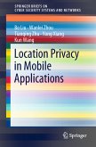 Location Privacy in Mobile Applications (eBook, PDF)