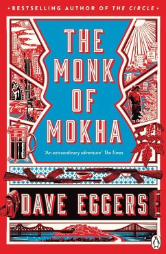 The Monk of Mokha - Eggers, Dave