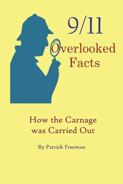 9/11 Overlooked Facts - Freeman, Patrick R