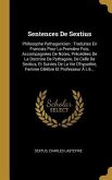 Sentences De Sextius: Philosophe Pythagoricien: Traduites En Francais Pour La Première Fois, Accompagnées De Notes, Précédées De La Doctrine