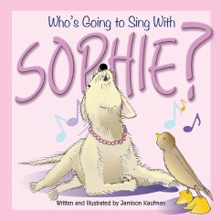 Who's Going to Sing With Sophie? - Kaufman, Jamison