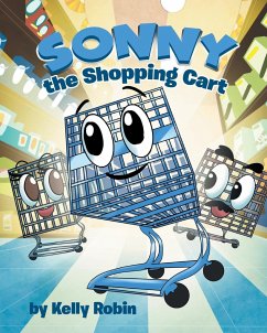 Sonny the Shopping Cart - Robin, Kelly