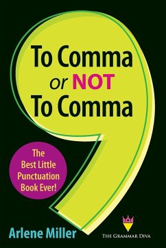 To Comma or Not to Comma - Miller, Arlene