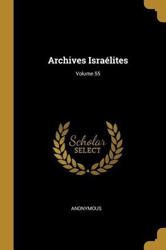 Cover Archives Israélites; Volume 55
