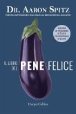 Il libro del pene felice Il libro del pene felice