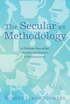 The Secular as Methodology - Montgomery, Robert L.