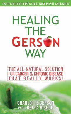 Healing The Gerson Way - Gerson, Charlotte