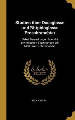 Studien über Docoglosse und Rhipidoglosse Prosobranchier