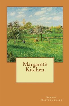 Margaret's Kitchen - Mastromonaco, Brenda Stacy