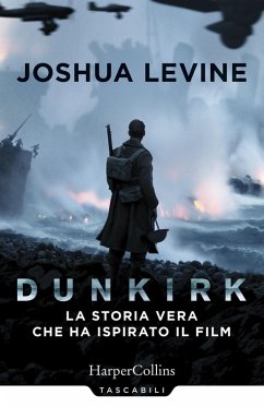 Cover Dunkirk: la storia vera che ha ispirato il film