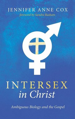 Intersex in Christ - Cox, Jennifer Anne