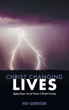 Christ Changing Lives - Culbertson, Rod