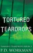 Tortured Teardrops - Bild 1