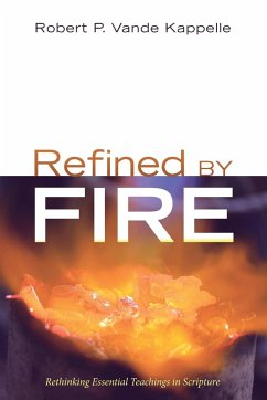 Refined by Fire - Vande Kappelle, Robert P