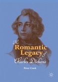The Romantic Legacy of Charles Dickens (eBook, PDF)