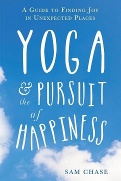 Cover Yoga and the Pursuit of Happiness (eBook, ePUB)