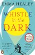 Whistle in the Dark - Bild 1