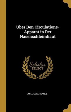 Uber Den Circulations-Apparat in Der Nasenschleimhaut