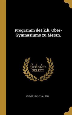 Programm Des K.K. Ober-Gymnasiums Zu Meran.