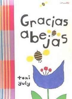 GRACIAS ABEJAS