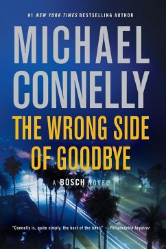 The Wrong Side of Goodbye - Connelly, Michael