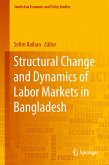 Structural Change and Dynamics of Labor Markets in Bangladesh (eBook, PDF)