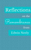 Reflections on the Remembrance (eBook, ePUB) Reflections on the Remembrance (eBook, ePUB)