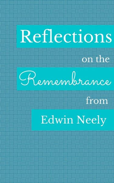 Reflections on the Remembrance (eBook, ePUB)