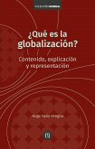 ¿Qué es la globalización? (eBook, PDF)