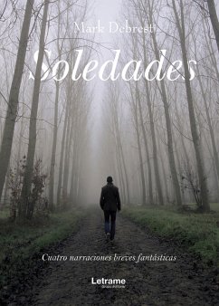 Soledades (eBook, ePUB) - Debrest, Mark