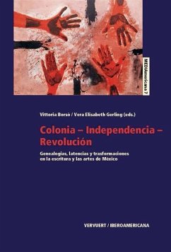 Cover Colonia-Independencia-Revolución (eBook, ePUB)