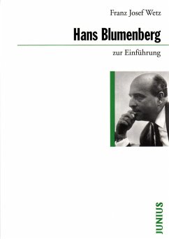 Hans Blumenberg zur Einführung (eBook, ePUB) - Wetz, Franz Josef
