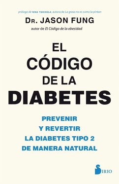 El código de la diabetes (eBook, ePUB) - Fung, Jason