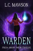 Warden (Freya Snow, #12) (eBook, ePUB)