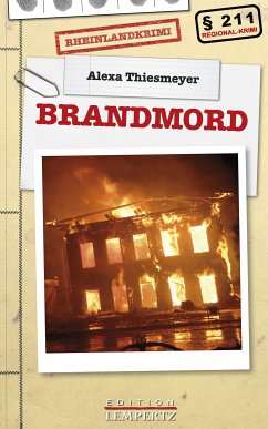 Brandmord (eBook, ePUB) - Thiesmeyer, Alexa