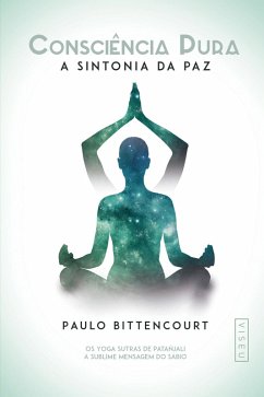 Consciência Pura (eBook, ePUB) - Bittencourt, Paulo