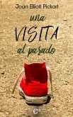 Una visita al pasado (eBook, ePUB)