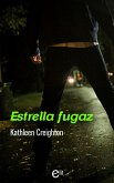 Estrella fugaz (eBook, ePUB)